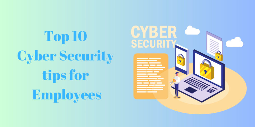 Cyber security tips for employees