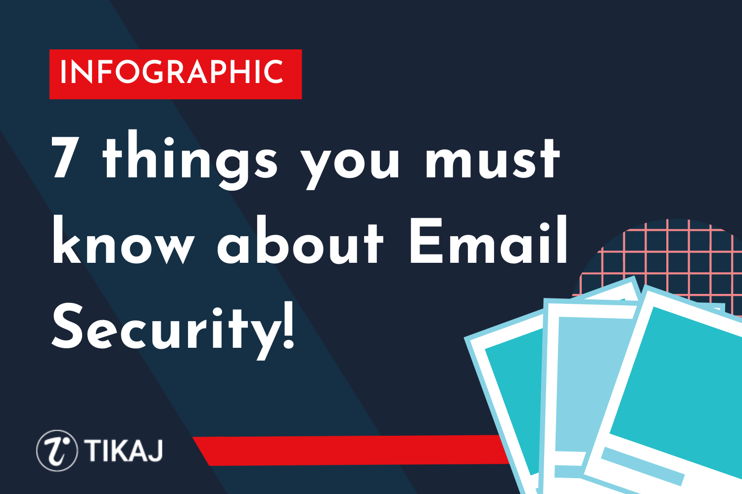 7 Things You Must Know About Email Security!