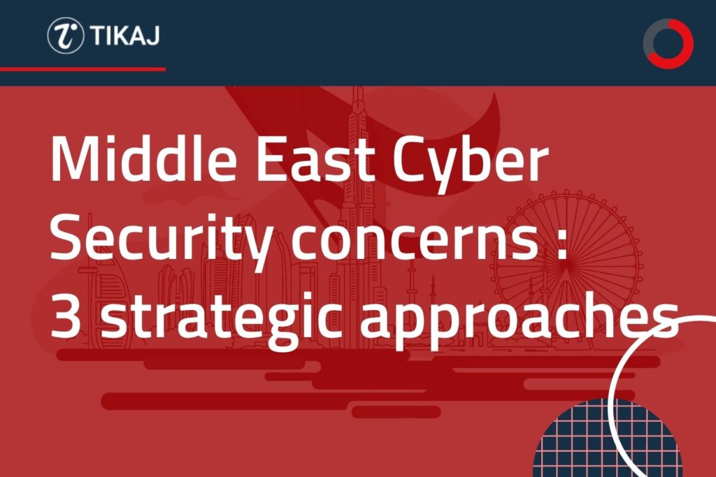 Middle east cyber security concerns 3 strategic approaches