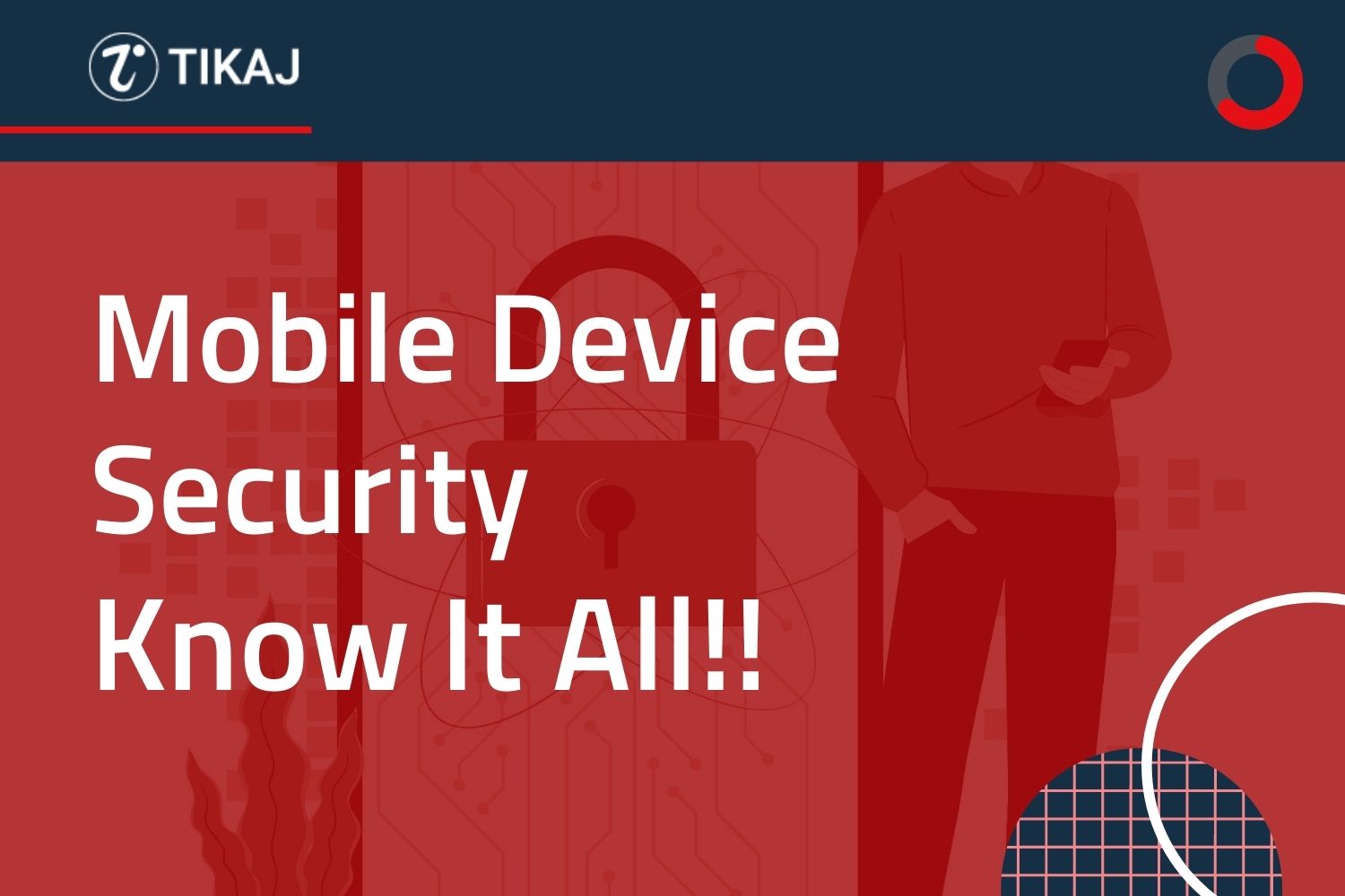 5 Ways to Boost Mobile Device Security – Know It All!!