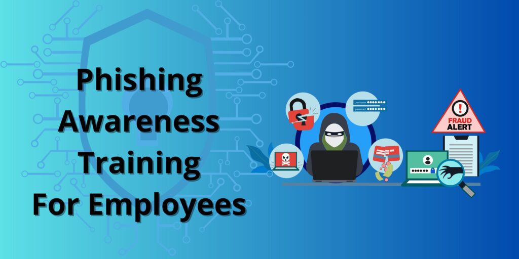 Phishing awareness training for employees