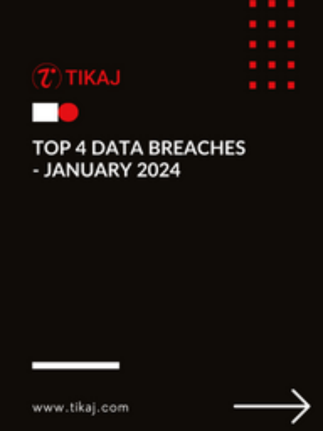 TOP 4 Data Breaches – 2024