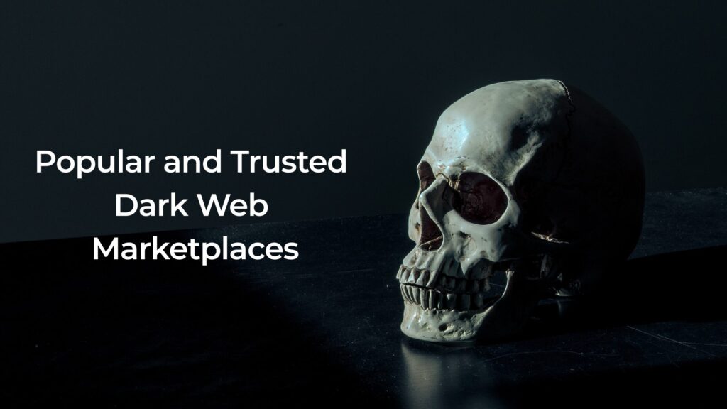 5 Essential Dark Web Marketplaces You Should Know