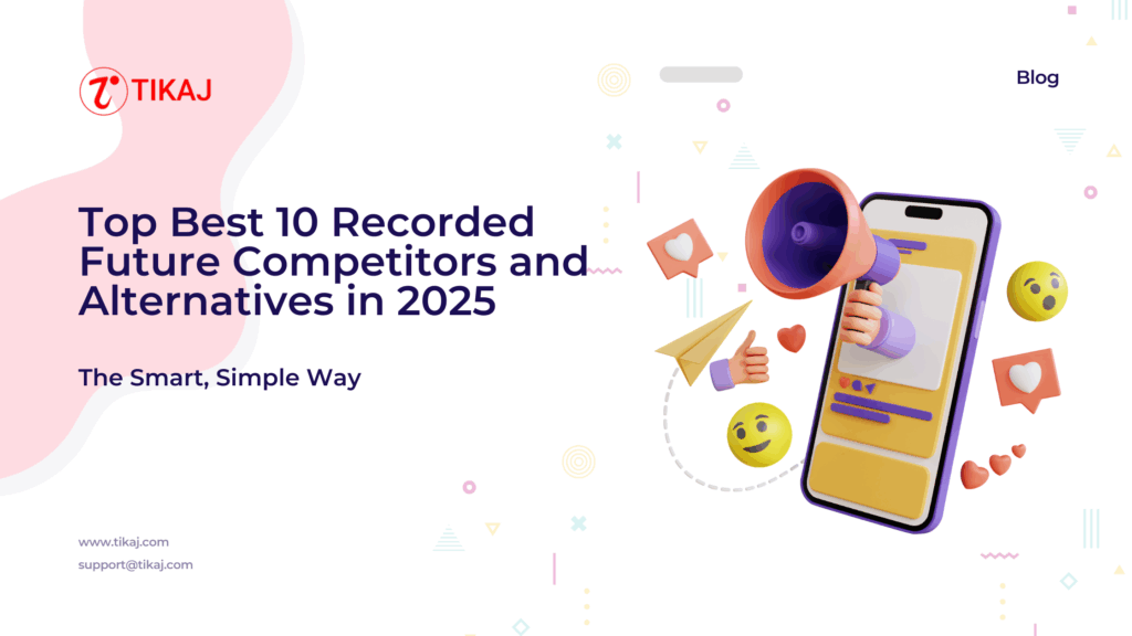 Top Best 10 Recorded Future Competitors and Alternatives in 2025 1 Top Best 10 Recorded Future Competitors and Alternatives in 2025
